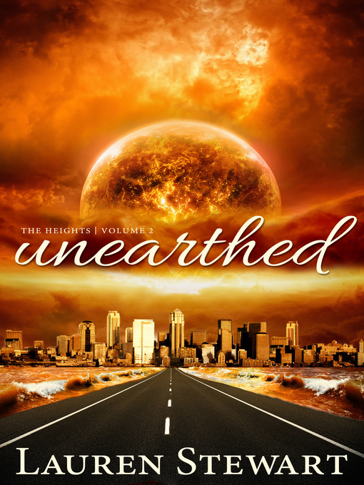 Title details for Unearthed by Lauren Stewart - Available